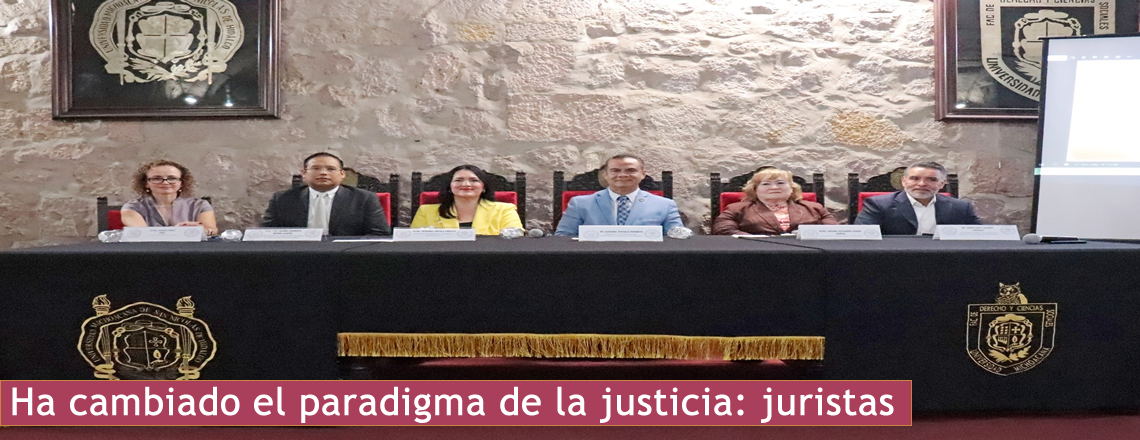 Ha cambiado el paradigma de la justicia: juristas